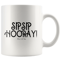 Sip Sip Hooray! Coffee Mug