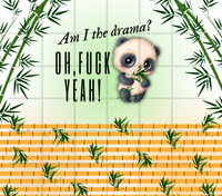 Am I The Drama Oh Fuck Yeah 20 oz Skinny Tumbler Sassy