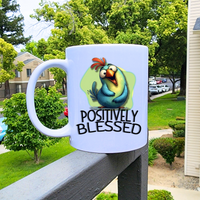 
              Positively Blessed Coffee Mug
            