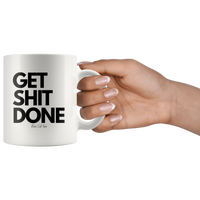 
              Get Shit Done Coffee Mug
            