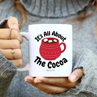 
              It's All About The Cocoa Christmas White Coffee Mug From Blue Cat Tees
            