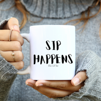 
              Sip Happens Funny Coffee Mug
            